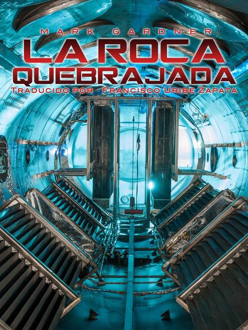 Title details for La Roca Quebrajada by Mark Gardner - Available